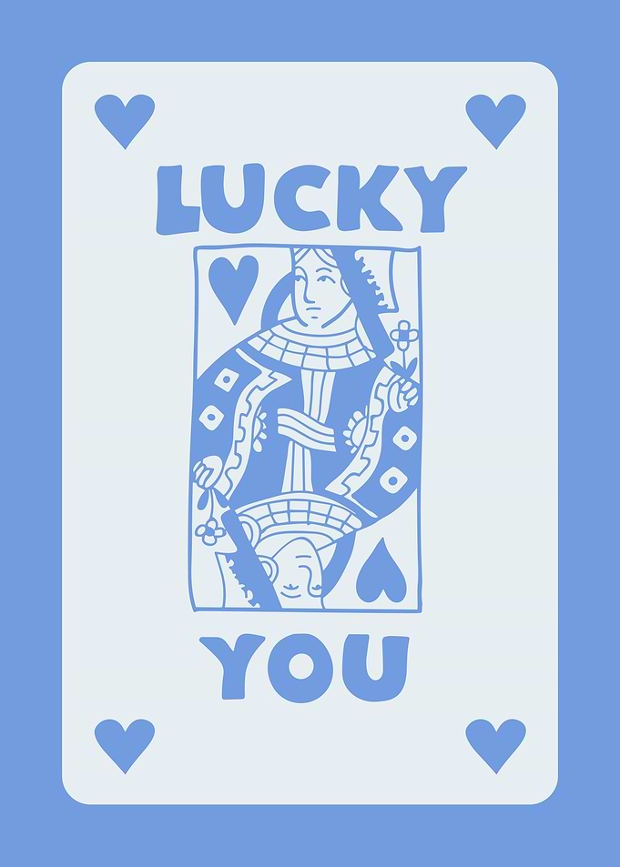 Lucky You Playing Card