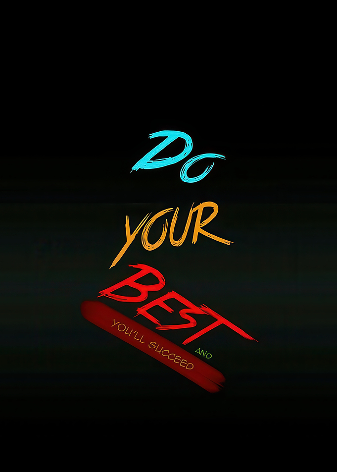 Do Your Best Inspirational Quote Art