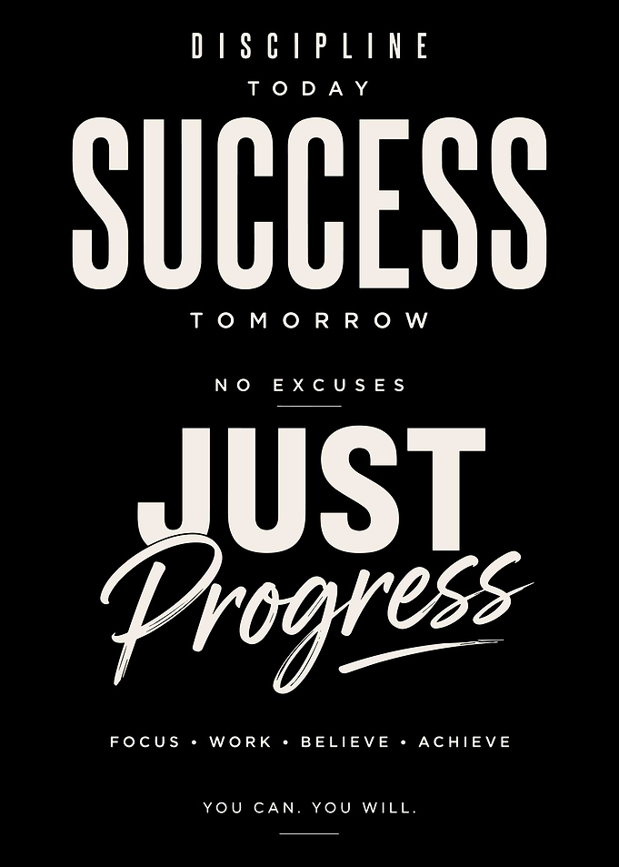 Discipline Today Success Tomorrow Motivational Typography Wall Art Inspirational Poster