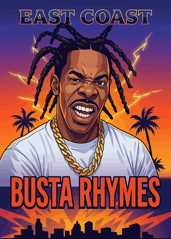 Busta Rhymes East Coast Hip Hop Poster