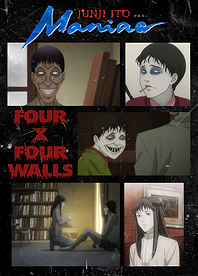 Junji Ito's Maniac Four x Four Walls