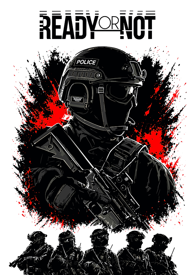Ready or Not Tactical SWAT Poster