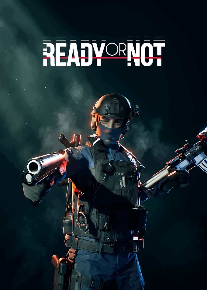Ready or Not Tactical Shooter Poster