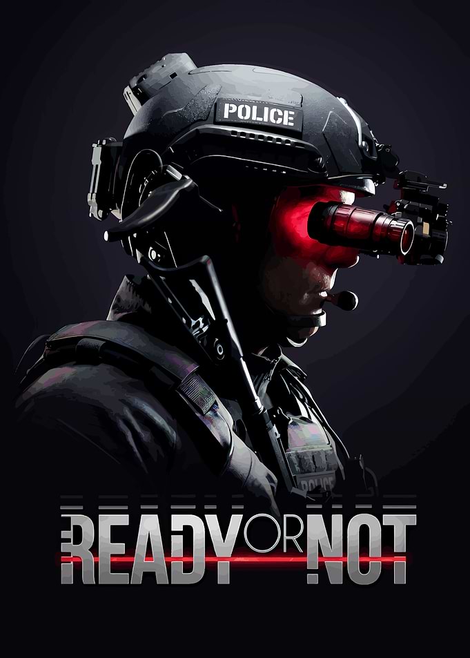 Ready or Not Tactical Game Poster