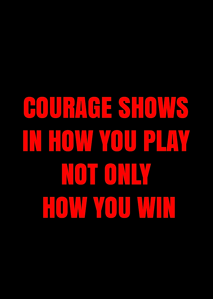 Courage in Sports Inspirational Quote