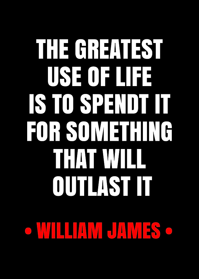 William James Inspirational Quote Poster