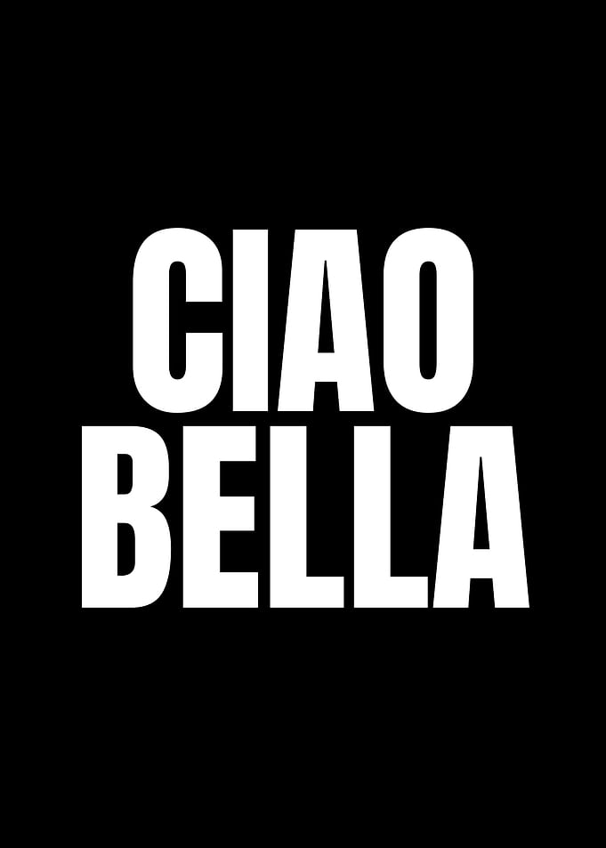 Ciao Bella Minimalist Text Art