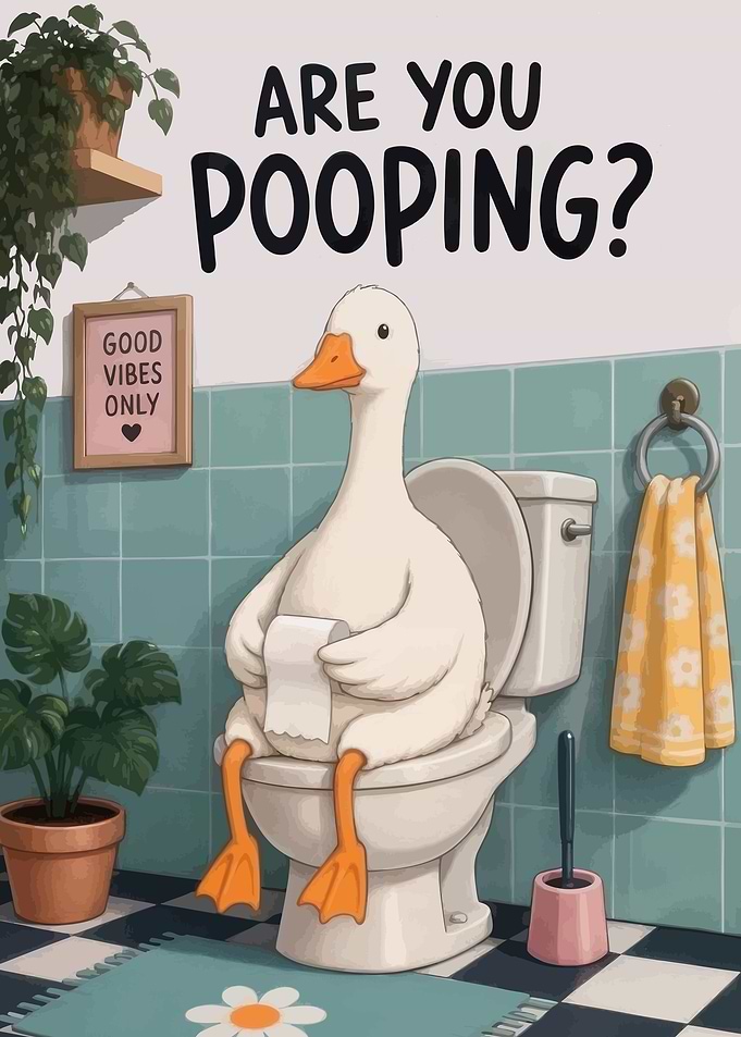 Funny Duck on Toilet Poster