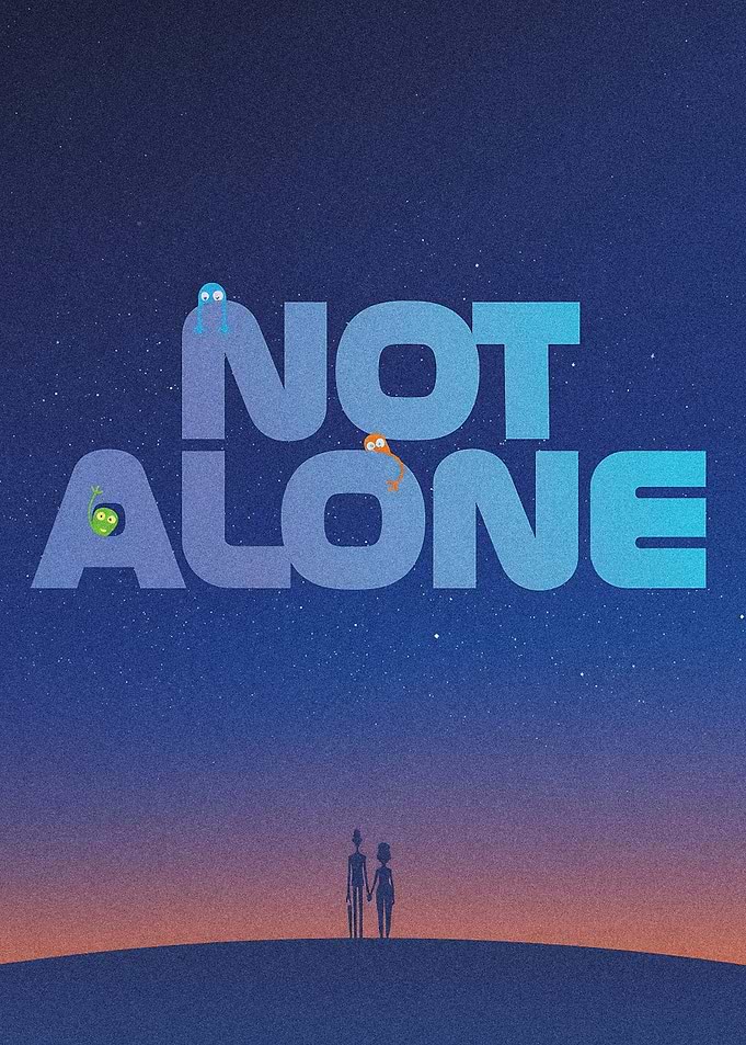 Not Alone Minimalist Poster
