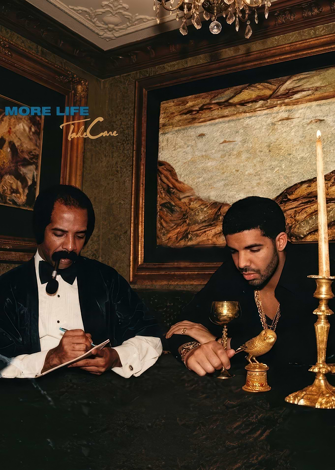 Drake take Care X More life