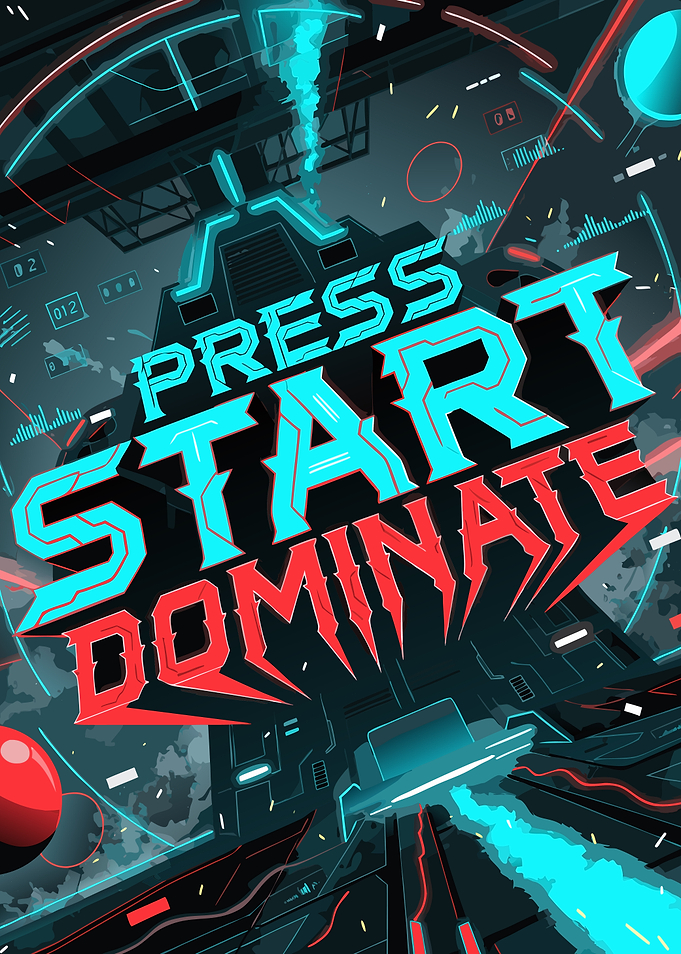 Press Start Dominate Gaming Poster