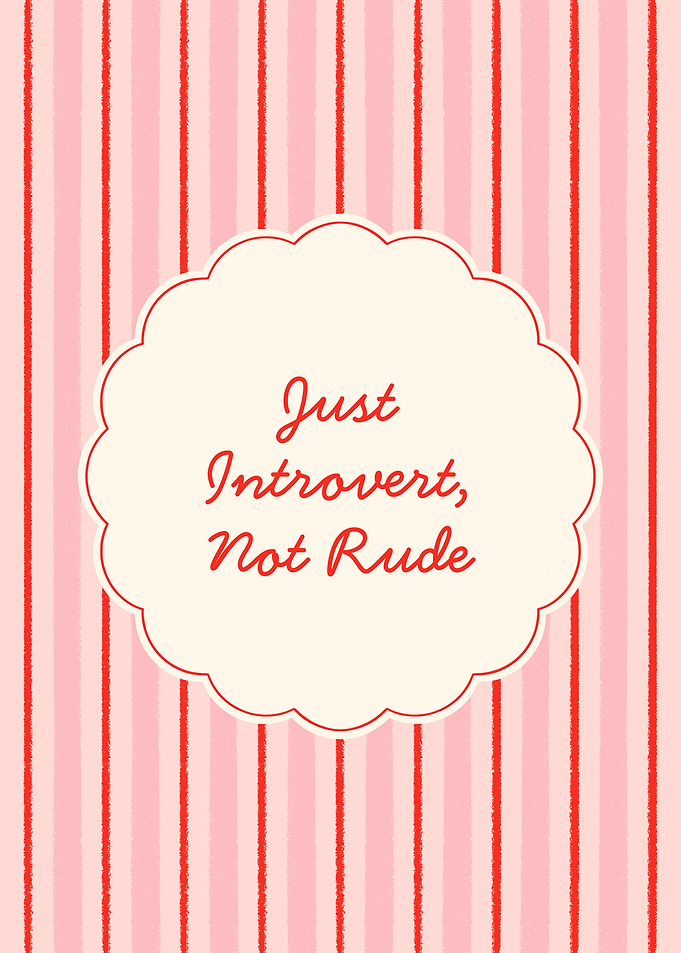 Just Introvert Not Rude Quote Poster