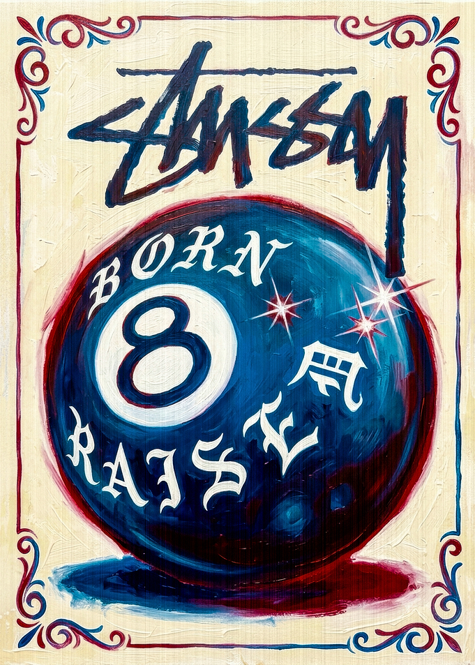 Stussy Born Raised 8-Ball Poster