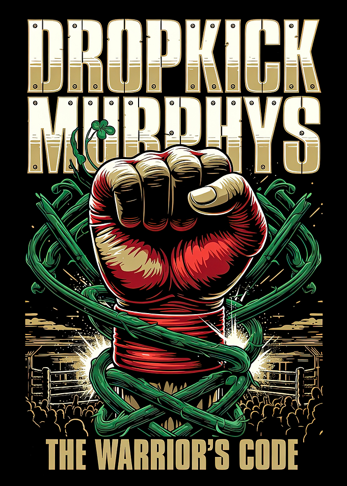 Dropkick Murphys The Warrior's Code Poster