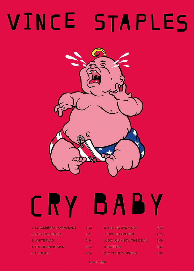 Vince Staples Cry Baby Album Poster