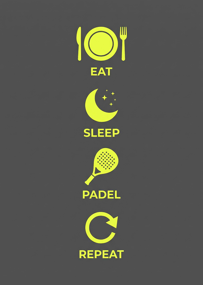 Eat Sleep Padel Repeat Minimalist Poster