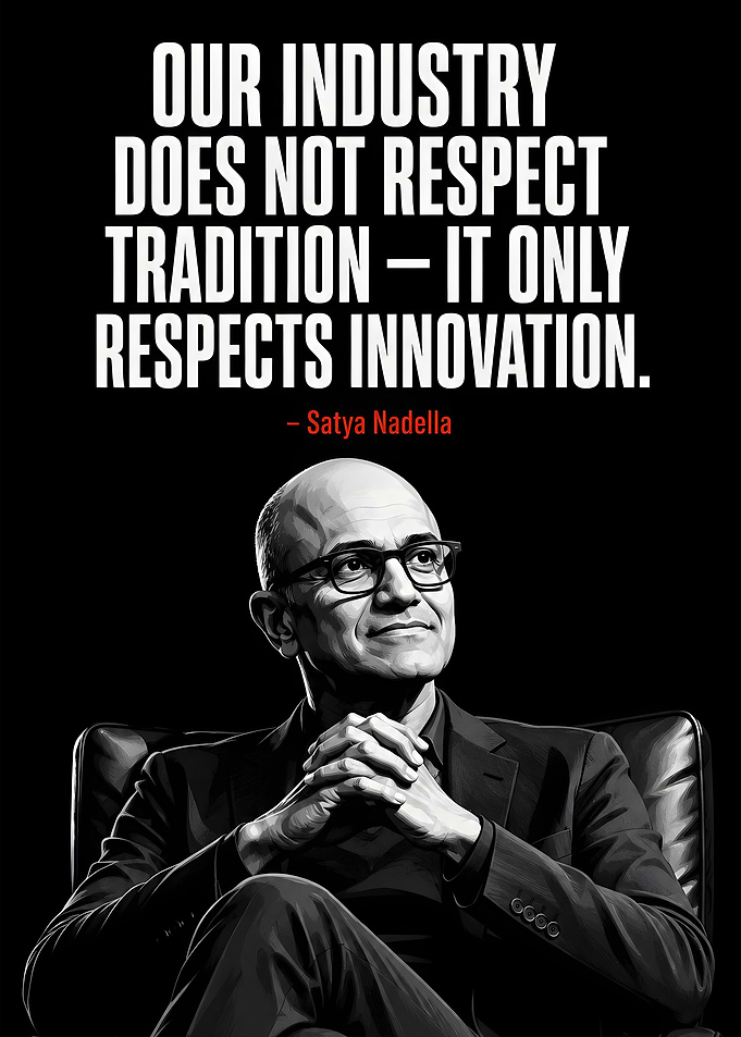 Satya Nadella Innovation Quote Poster