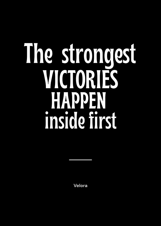 The Strongest Victories Happen Inside First | Motivational Typography Print