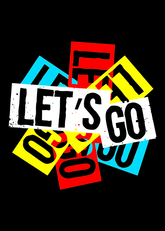 Let's Go Pop Art Typography