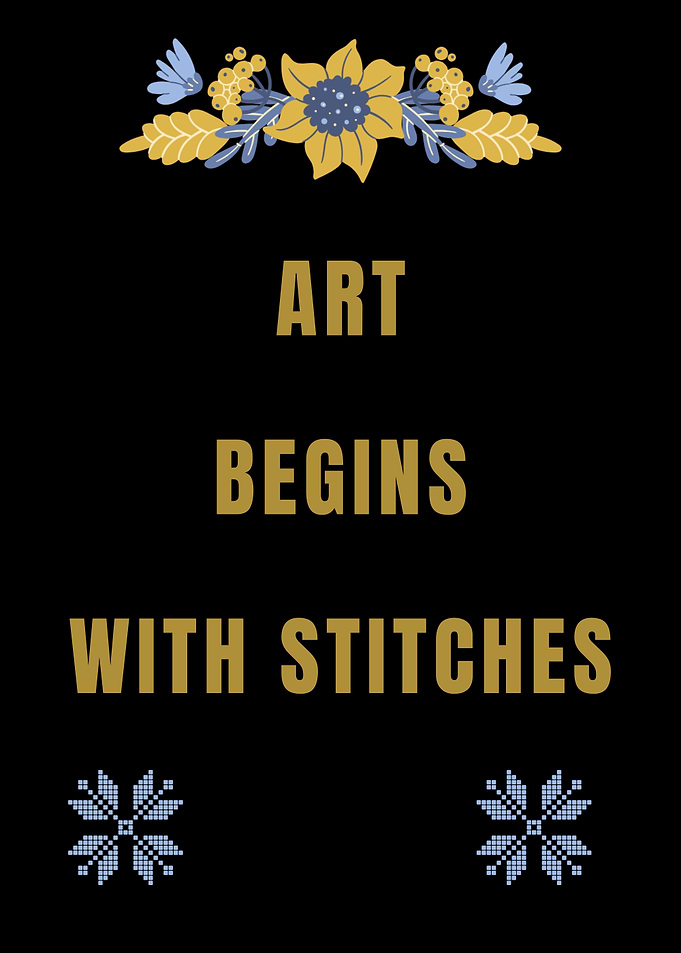 Art Begins With Stitches Quote Poster