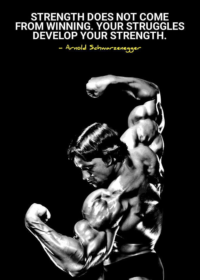 Arnold Schwarzenegger Motivational Bodybuilding Poster