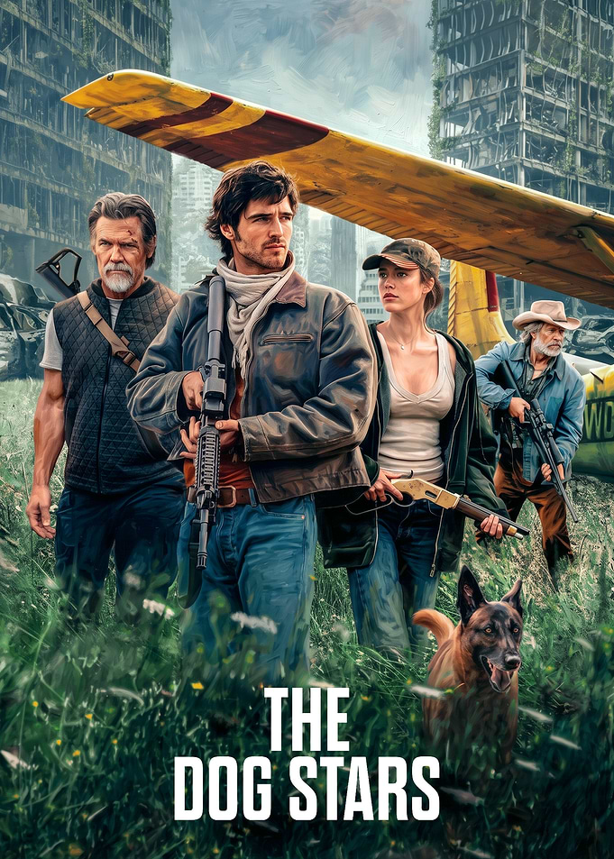 The Dog Stars Movie Poster