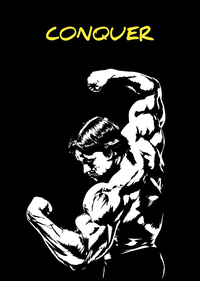 Arnold Schwarzenegger Conquer Bodybuilding Poster