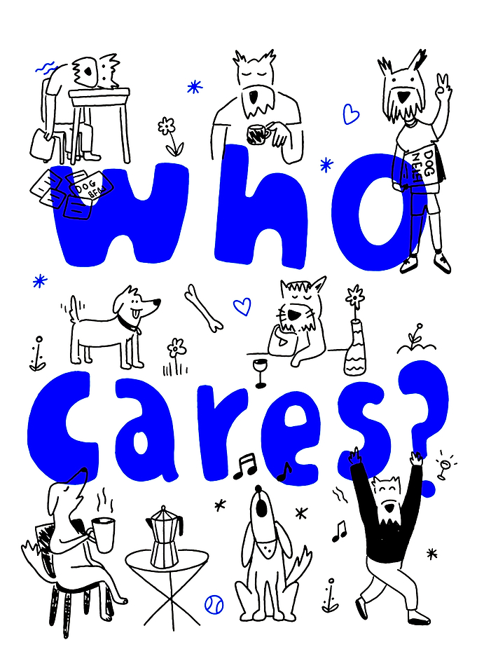 Who Cares? Dog Doodle Poster