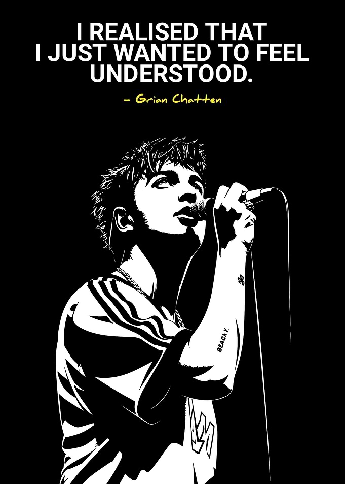 Grian Chatten Quote Poster