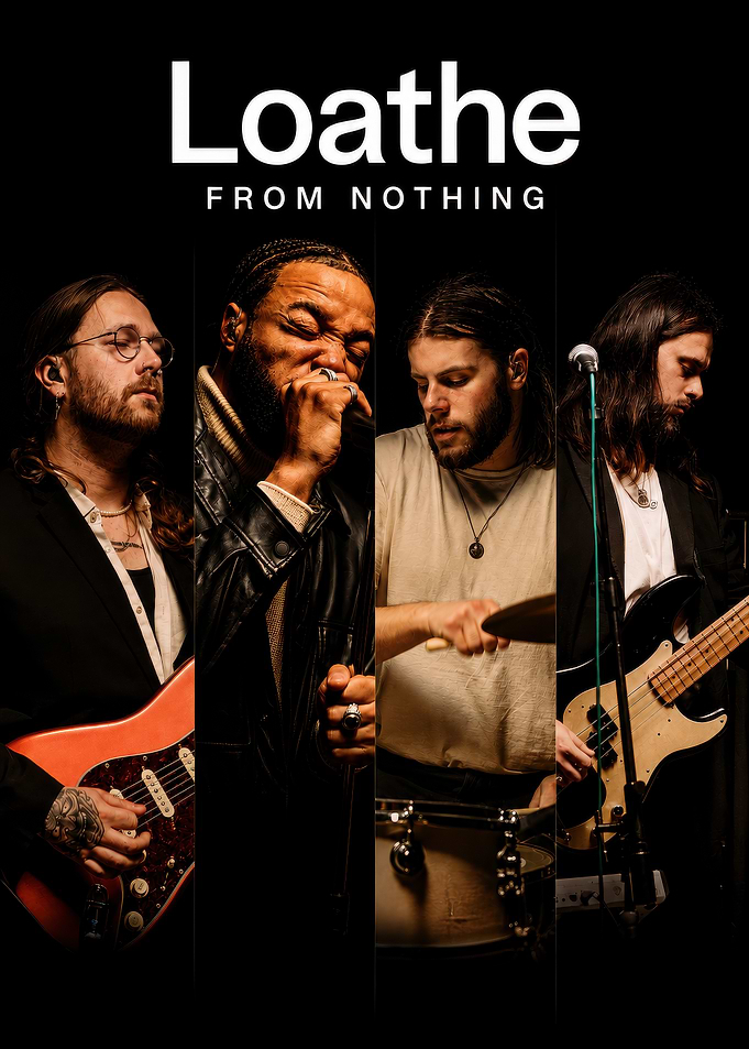 Loathe From Nothing Band Poster