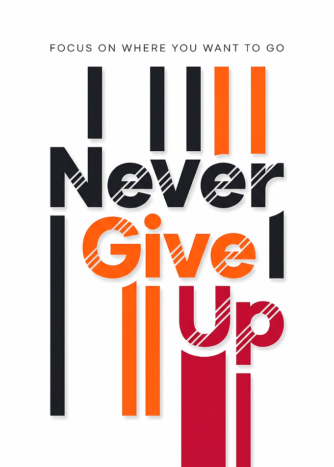 Never Give Up Motivational