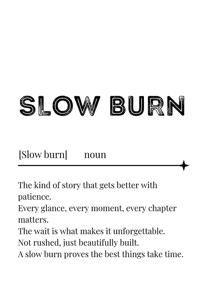 Slow Burn Definition