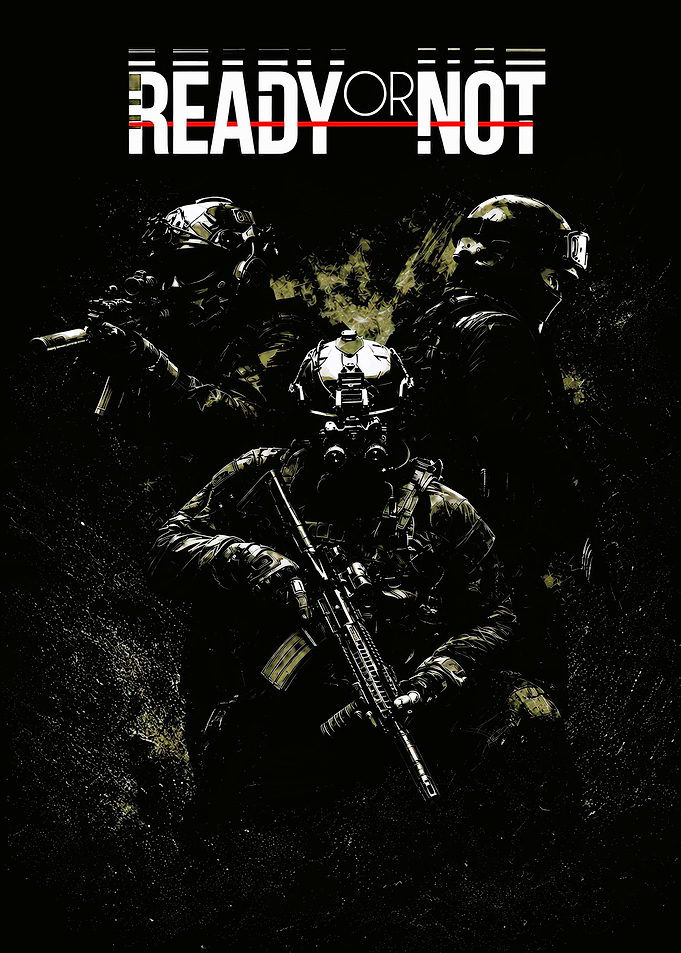 Ready or Not Tactical Game Poster