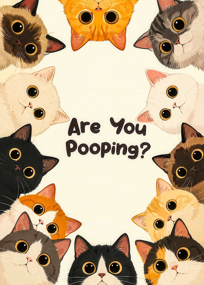 Are You Pooping? Funny Cat Poster