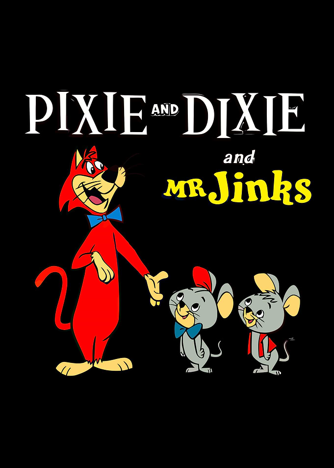 Pixie and Dixie and Mr. Jinks