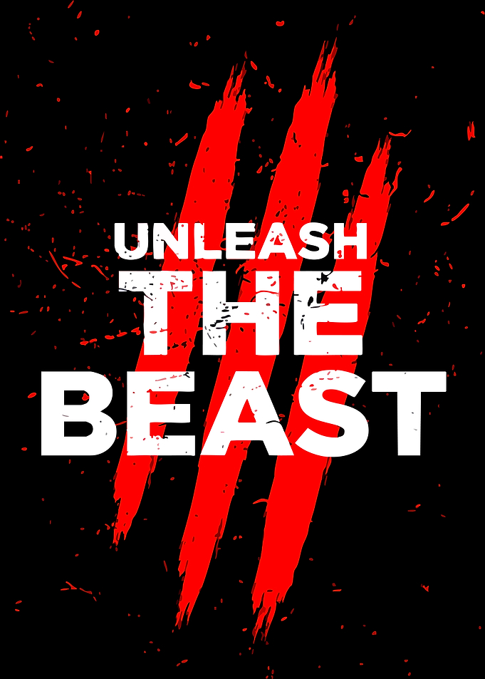 Unleash The Beast Claw Mark Poster