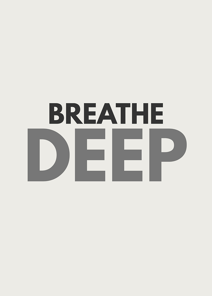 Breathe Deep Minimalist Typography Poster