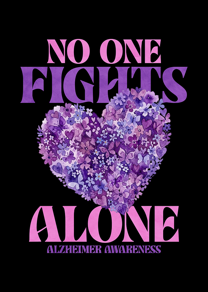 No One Fights Alone Alzheimer Awareness