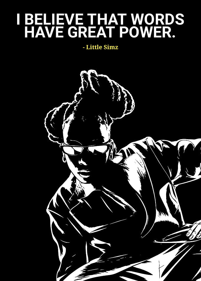 Little Simz Inspirational Quote Poster