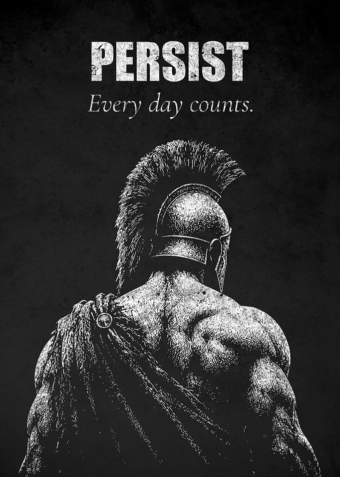 Spartan Warrior PERSIST Motivational Poster