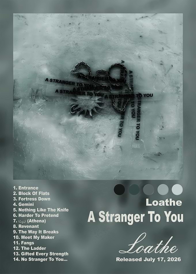 Loathe A Stranger To You Album