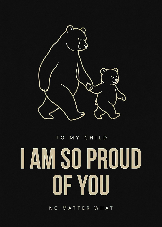 Proud Parent Bear and Child Poster