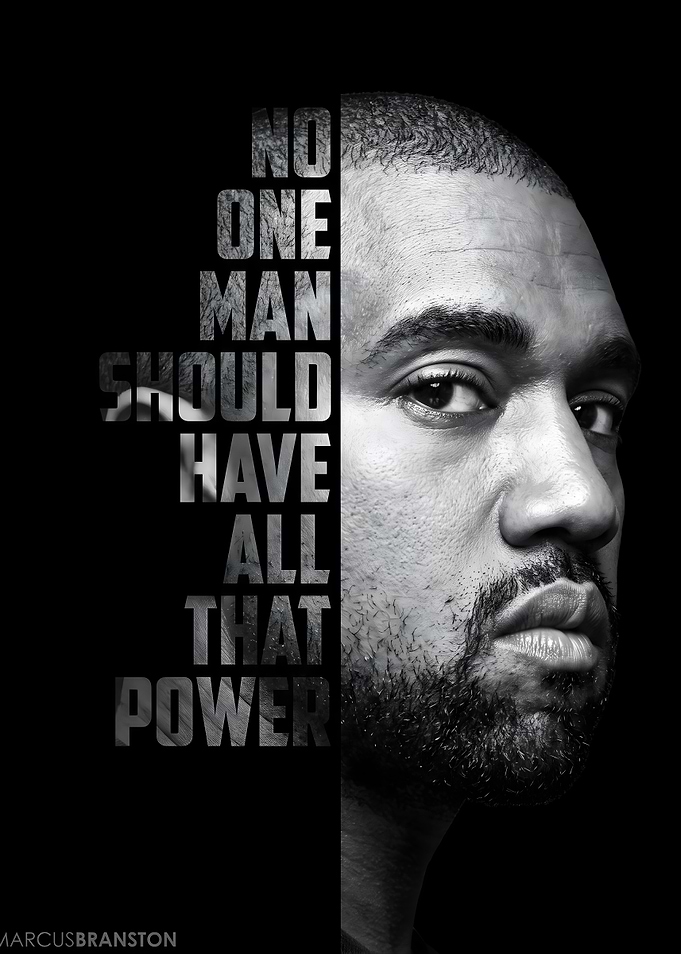 Kanye West Power Quote Poster