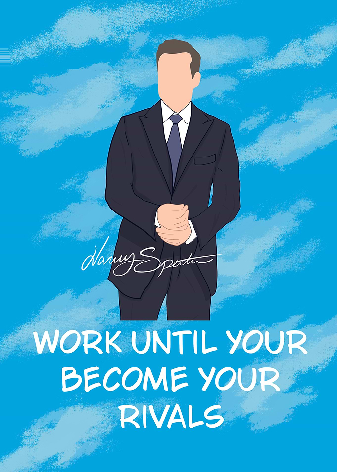Harvey Specter Inspirational Quote Poster