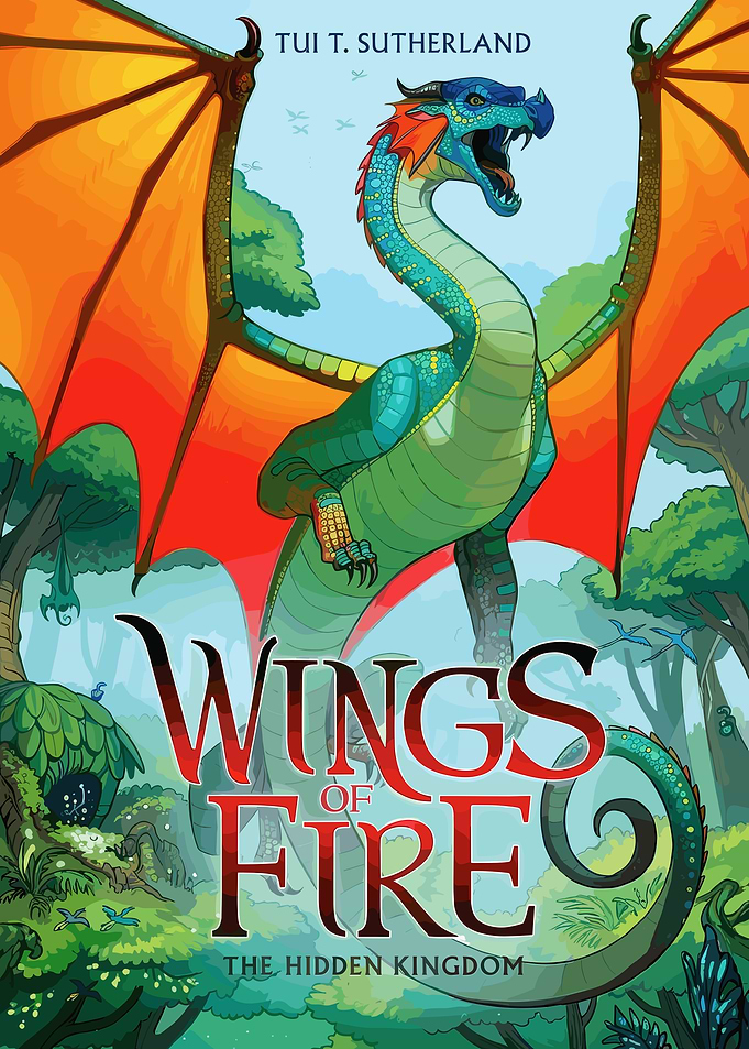Wings of Fire The Hidden Kingdom