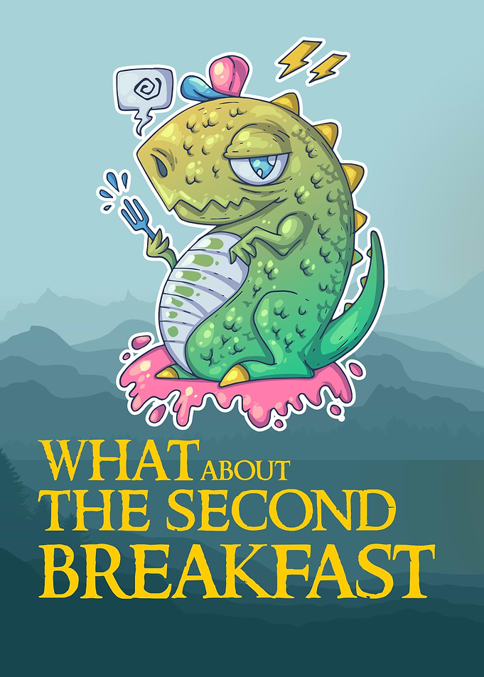What About The Second Breakfast