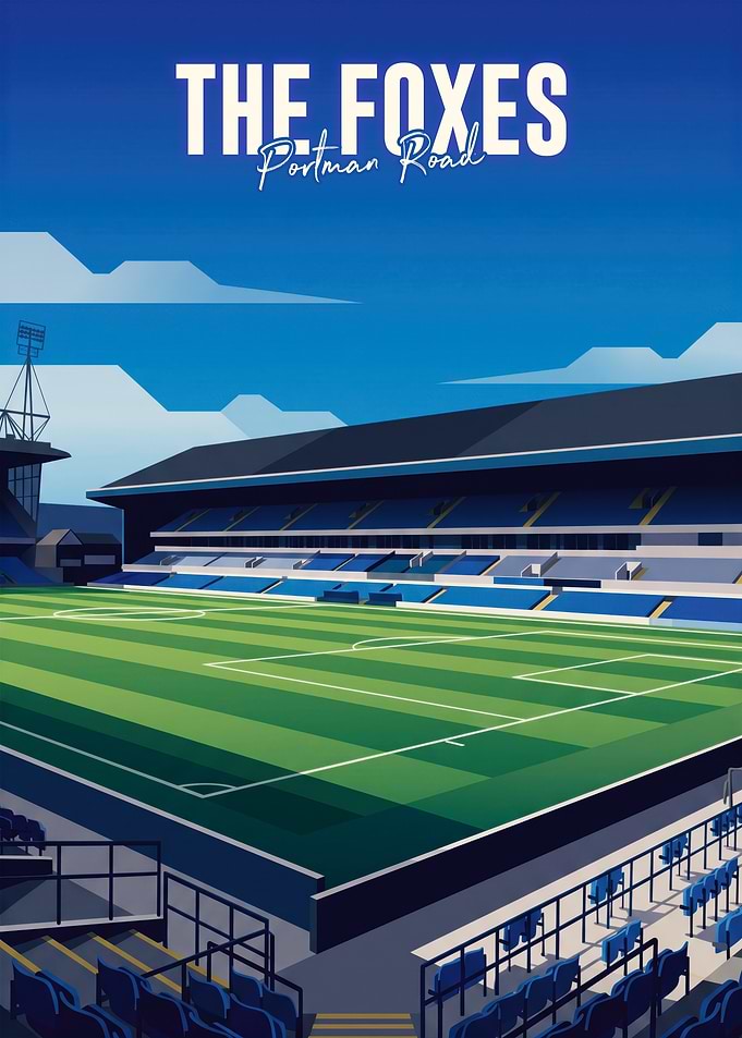 The Foxes Portman Road Stadium Poster
