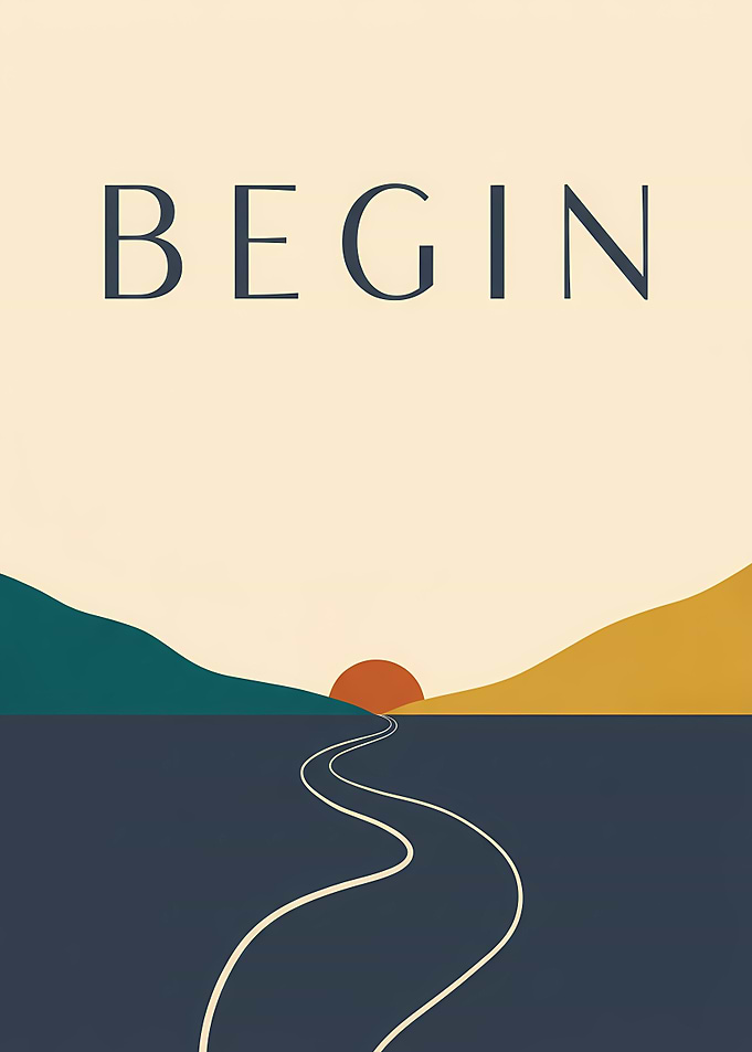 Minimalist Begin Landscape Poster