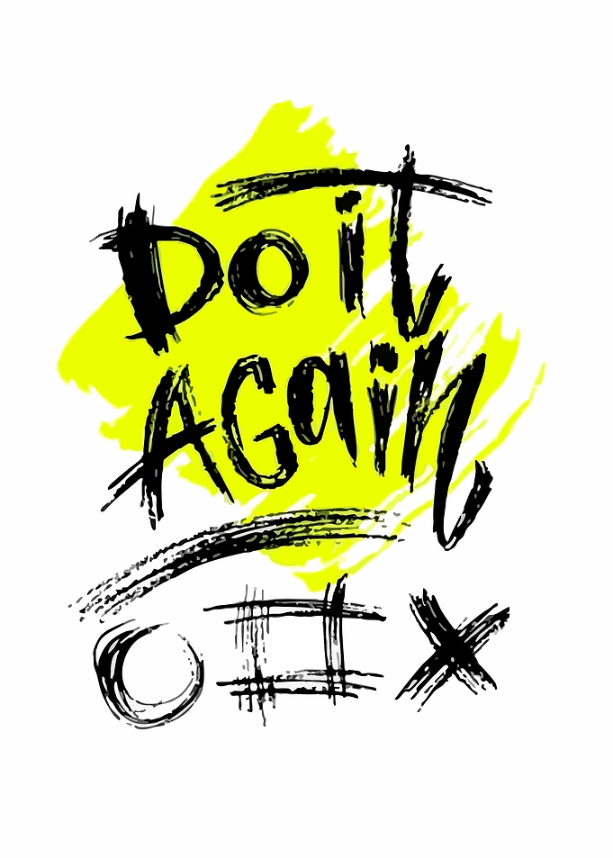 Do It Again Motivational Text Art