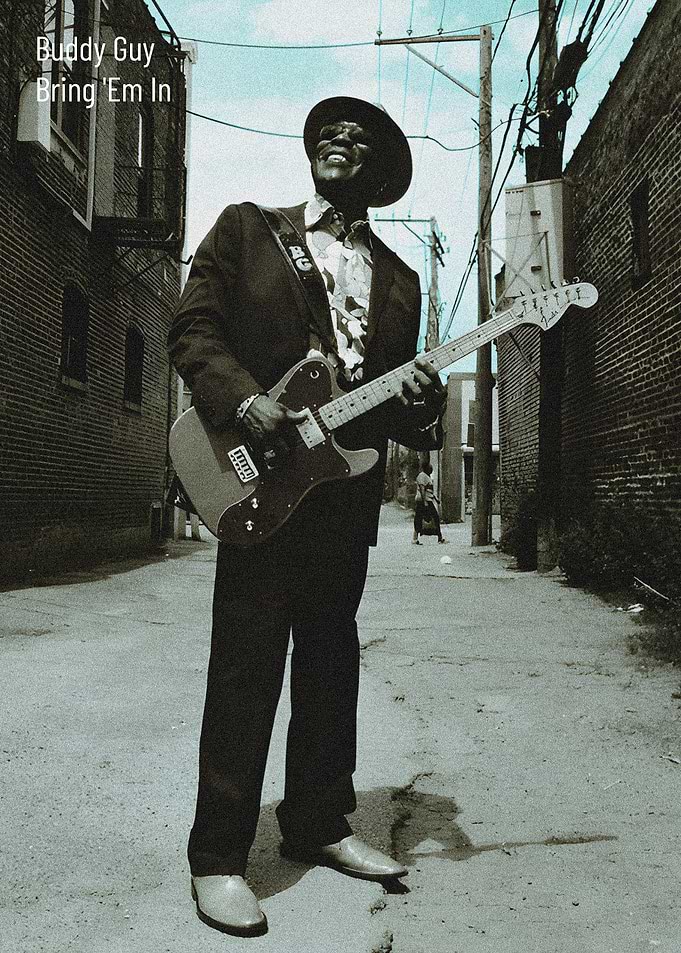 Buddy Guy Bring 'Em In Poster